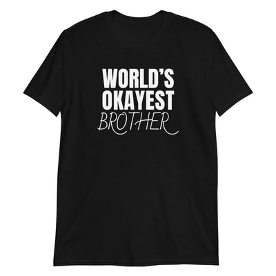 Customizable Okayest Men's T-Shirt