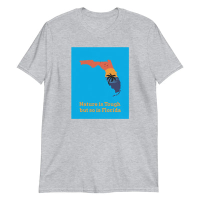 Florida Tough Unisex T-Shirt