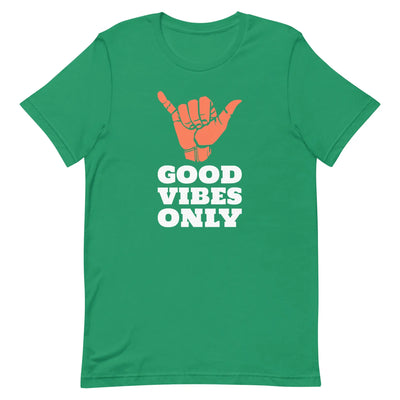 Good Vibes Only Unisex T-Shirt