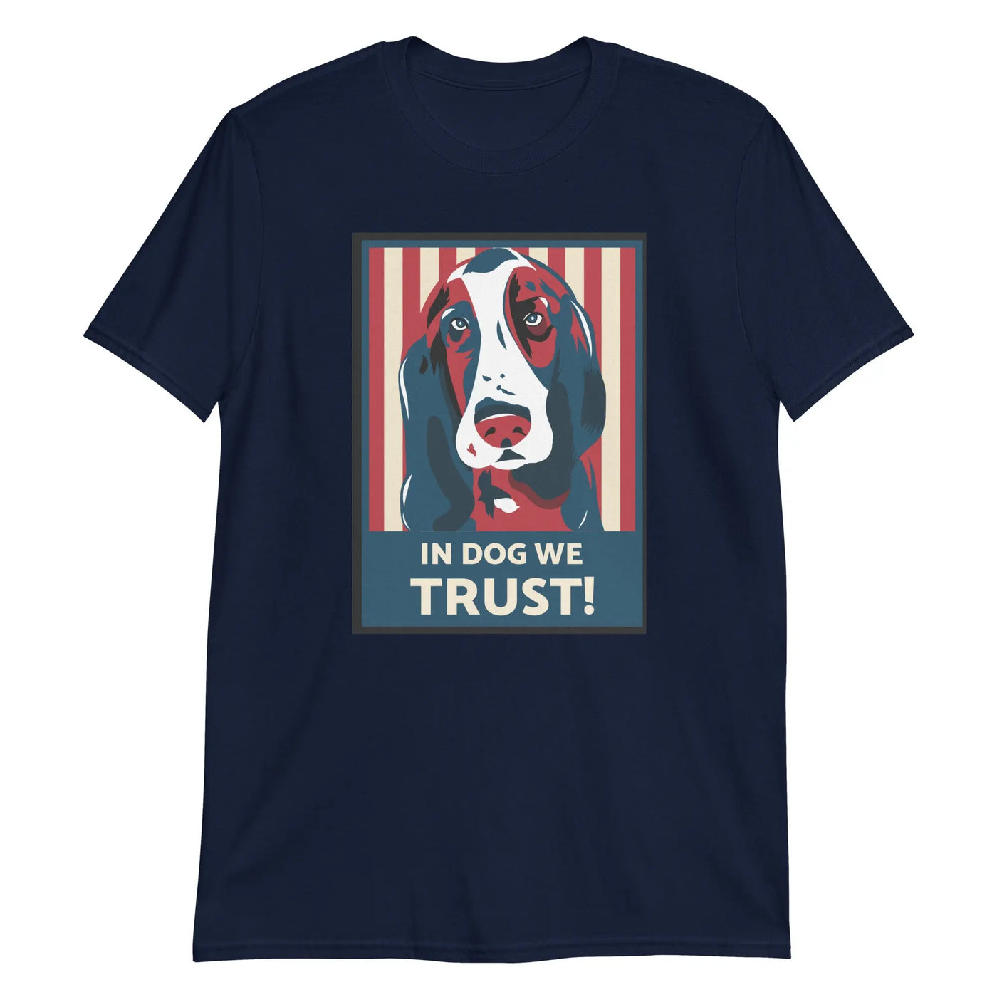 In Dog We Trust Funny Political T-Shirt CRZYTEE
