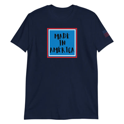 Made in America unisex t-shirt