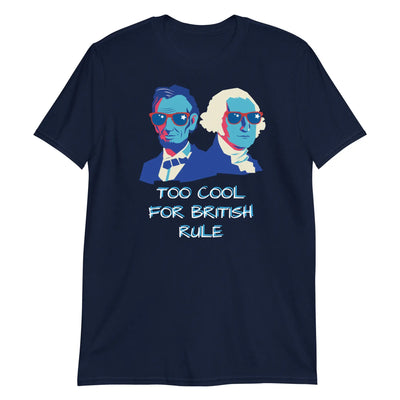 Too Cool Political T-Shirt CRZYTEE