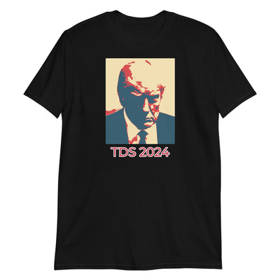 Trump TDS Unisex T-Shirt